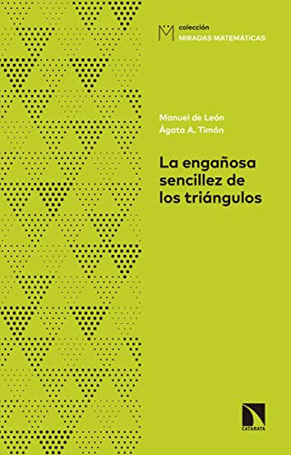 La engañosa sencillez de los triángulos : de la fórmula de Herón a la criptografía