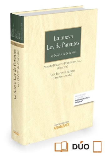 La nueva ley de patentes Ley 24/2015, de 24 de julio