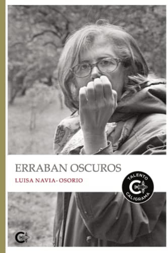 Erraban oscuros (Spanish Edition)