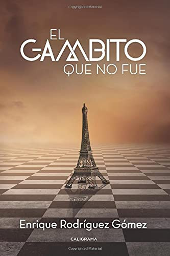 El gambito que no fue (Spanish Edition)
