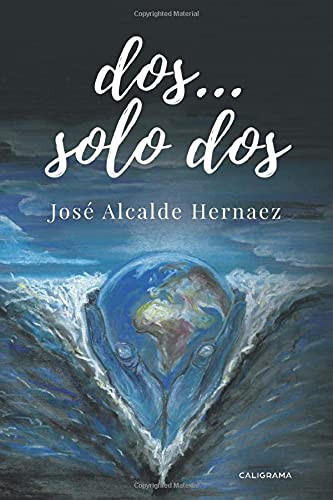 Dos ... solo dos