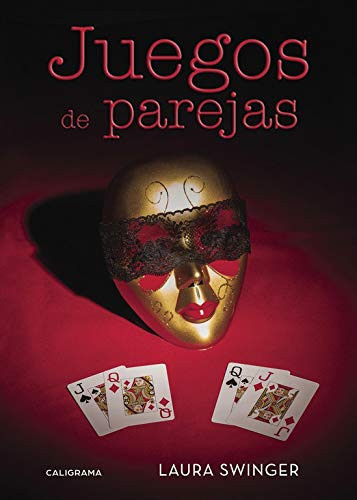 Juegos de parejas (Caligrama) (Spanish Edition)