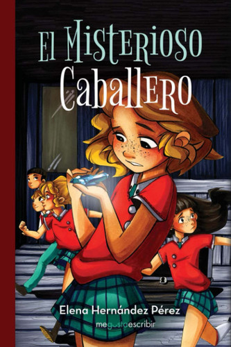 El misterioso caballero (Spanish Edition)