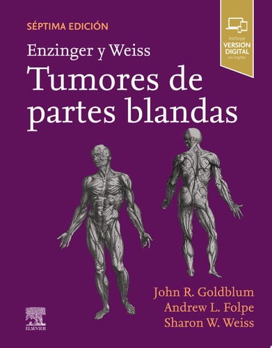 Enzinger y Weiss. Tumores de partes blandas