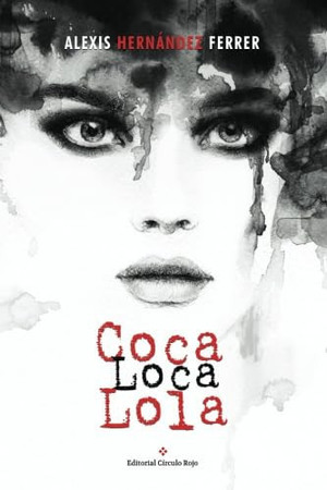 Coca loca Lola