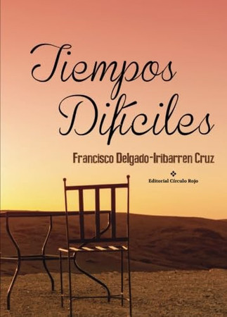 Tiempos difíciles