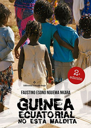 Guinea Ecuatorial no está maldita
