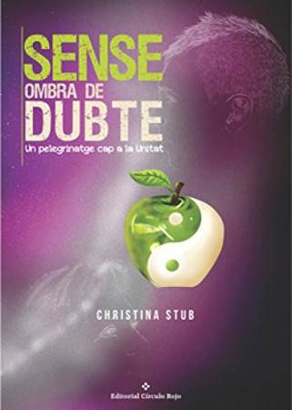 Sense ombra de dubte: un pelegrinatge cap a la unitat