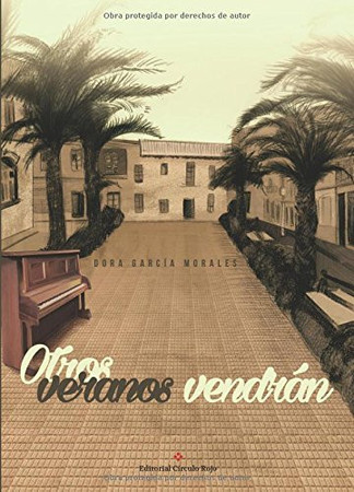 Otros veranos vendrán