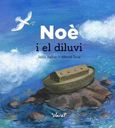 Noè i el diluvi: (Gn 6-9)