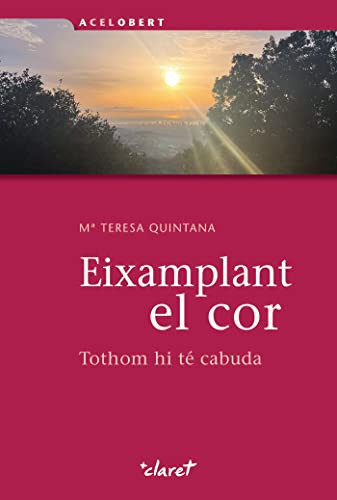 Eixamplant el cor: tothom hi té cabuda