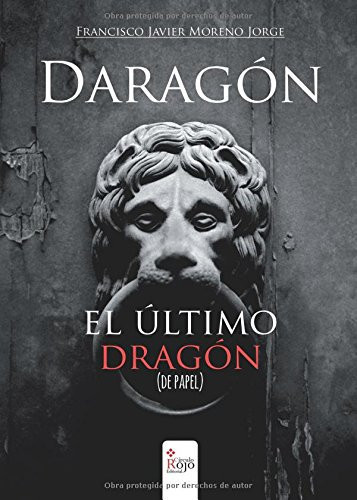 Daragón: el último dragón (de papel)