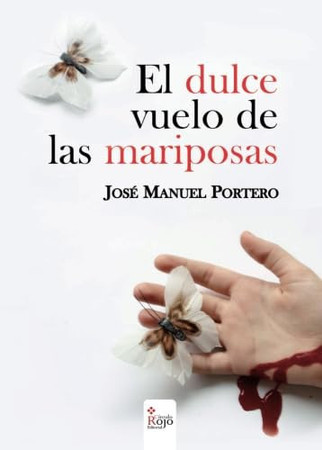 El dulce vuelo de las mariposas