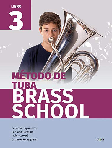 Brass School Tuba 3: Music Workbook