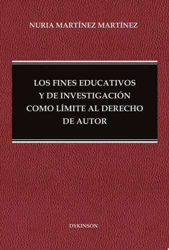 Los fines educativos y de investigación como límite al derecho de autor.