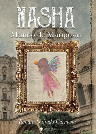 Nasha, mundo de mariposas
