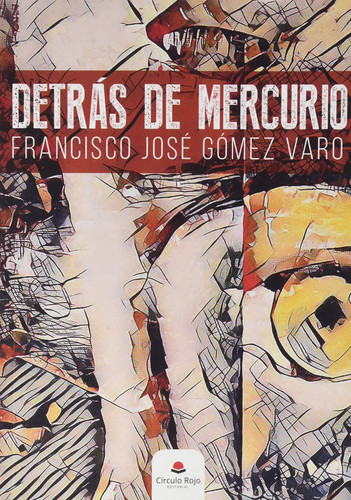 Detrás de Mercurio