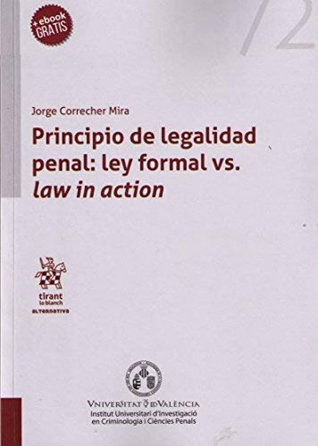 Principio de legalidad penal ley formal vs. law in action