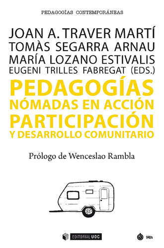 Pedagogías nómadas en acción - Participación y desarrollo comunitario