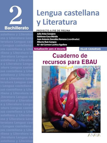 Lengua Castellana y Literatura 2º Bachillerato. Proyecto a pie de página