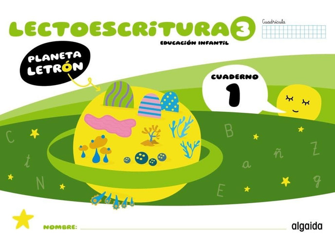 Lectoescritura 3, Educación Infantil, Planeta letrón Cuaderno
