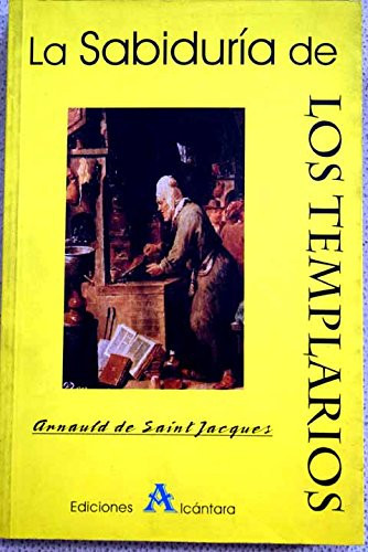 La sabiduría de los Templarios
