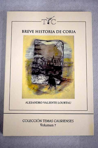 Breve historia de Coria