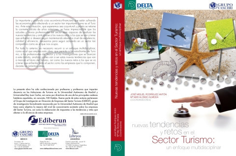 Nuevas tendencias y retos en el sector turismo : un enfoque interdisciplinar