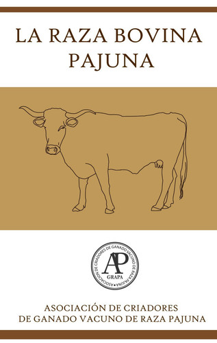 La Raza Bovina Pajuna