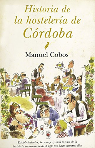 Historia de la hostelería de Córdoba
