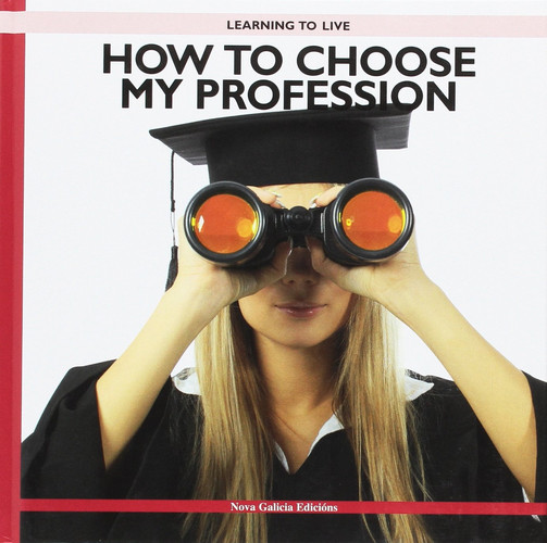 How to choose my profession?
