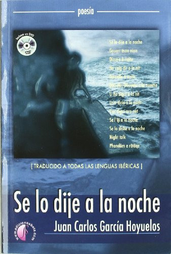 Se lo dije a la noche