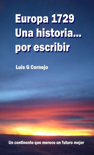 Europa 1729. Una historia por escribir (Spanish Edition)