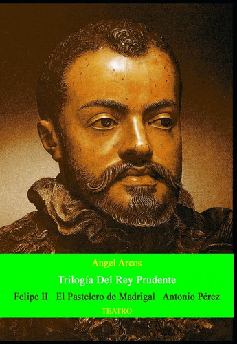 Trilogía del rey prudente