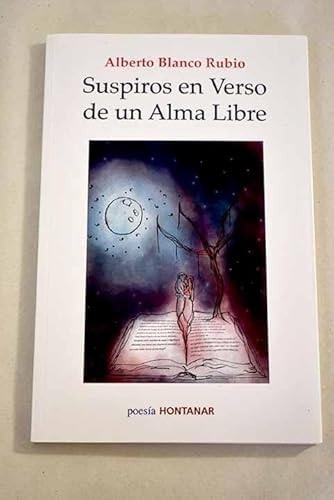 Suspiros en verso de un alma libre