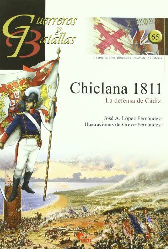 Chiclana 1811 la defensa de Cádiz