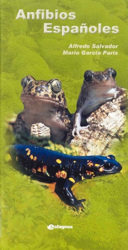 Anfibios españoles identificación, historia natural y distribución