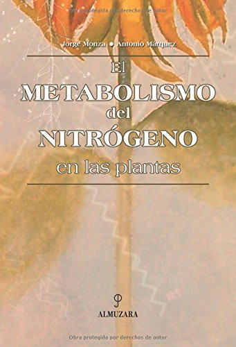 El Metabolismo del nitrógeno en las plantas