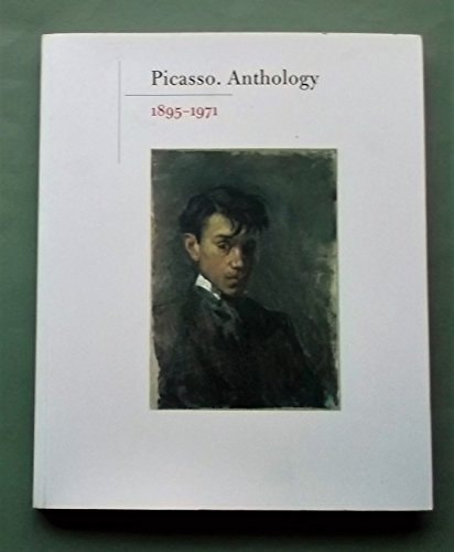 Picasso. Anthology 1895-1941