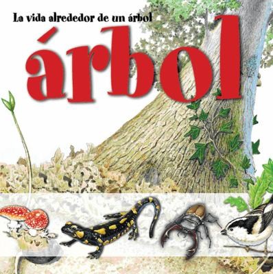 La Vida Alrededor De Un Rbol