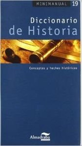 Diccionario de Historia (Minimanual) (Spanish Edition)