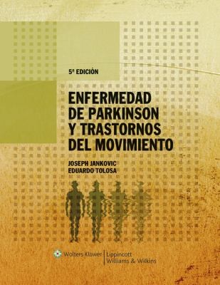 Enfermedad De Parkinson Y Trastornos Del Movimiento