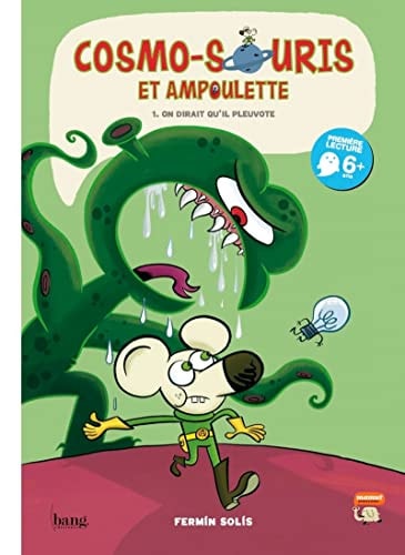 Cosmo-souris et Ampoulette On dirait qu'il pleuvote