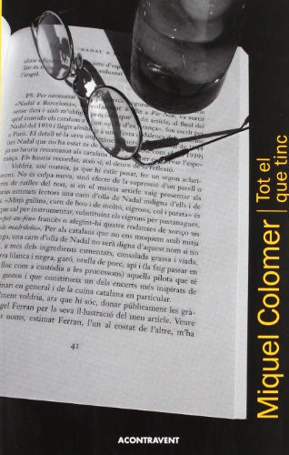 Tot el que tinc: (anys entre parèntesi)