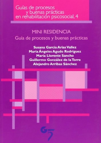 Mini residencia guía de procesos y buenas prácticas