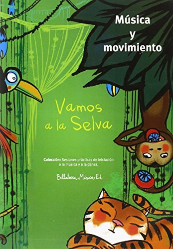 Vamos a la selva