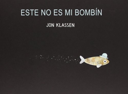 Este no es mi bombín (Spanish Edition)