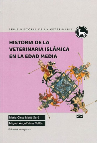 Historia de la Veterinaria Islámica en la Edad Media