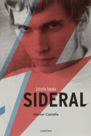 Sideral: estrella fugada
