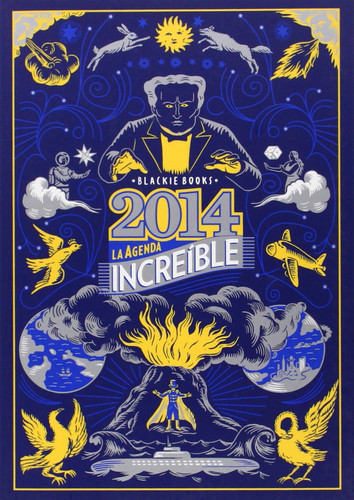 La Agenda Increíble 2014: Blackie Books